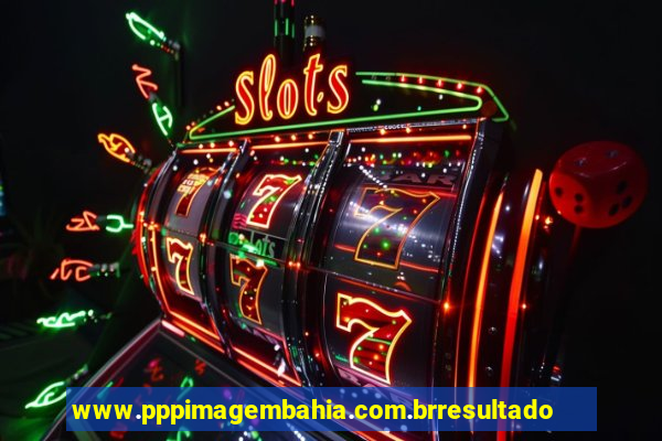 www.pppimagembahia.com.brresultado de exame